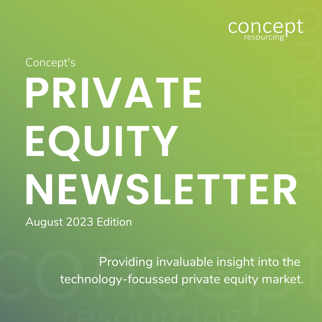 Concept’s Private Equity Newsletter: August Edition